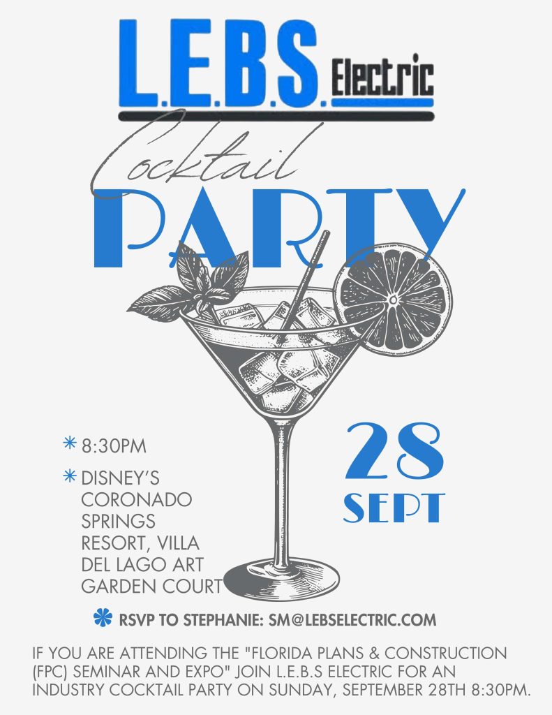 FPC Seminar and Expo Attendees Invited to Mix and Mingle at the L.E.B.S. Electric Cocktail Party