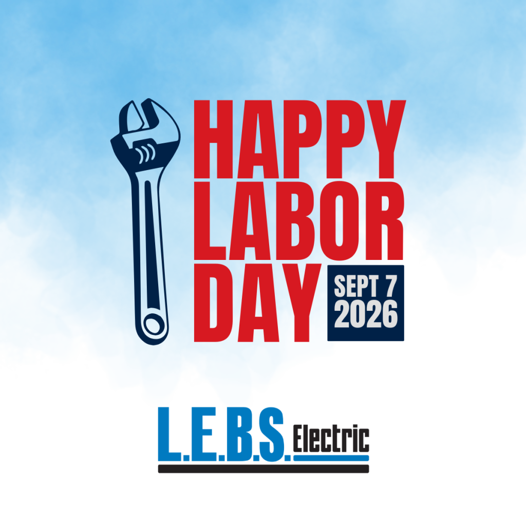 Happy Labor Day from L.E.B.S.!